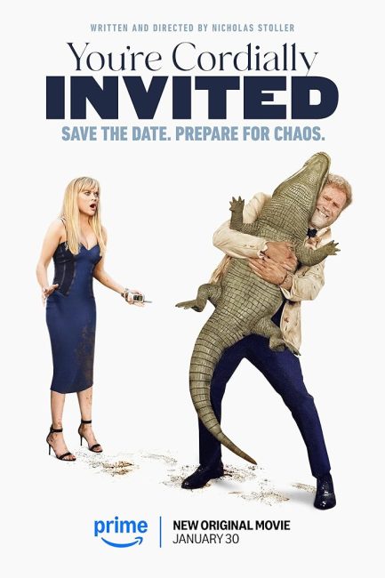 مشاهدة فيلم You’re Cordially Invited 2025 مترجم