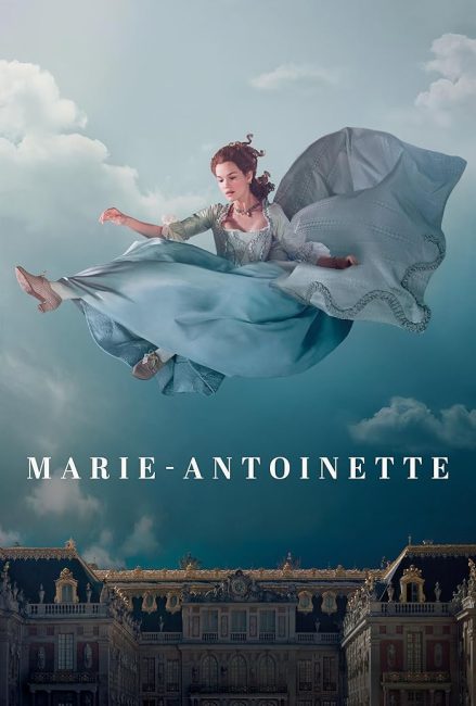 مشاهدة مسلسل Marie Antoinette الموسم الاول الحلقة 1 مترجمة