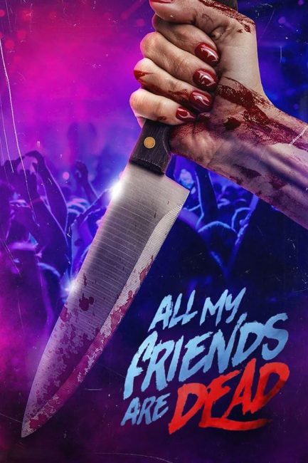 مشاهدة فيلم AMFAD: All My Friends Are Dead 2024 مترجم