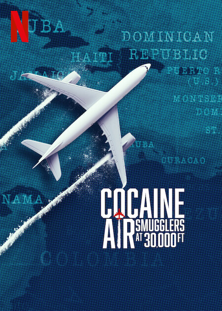 مشاهدة مسلسل Cocaine Air: Smugglers at 30,000 Ft الموسم الاول الحلقة 3 والاخيرة مترجمة
