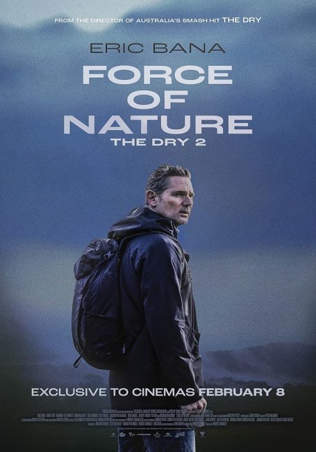 مشاهدة فيلم Force of Nature: The Dry 2 2024 مترجم