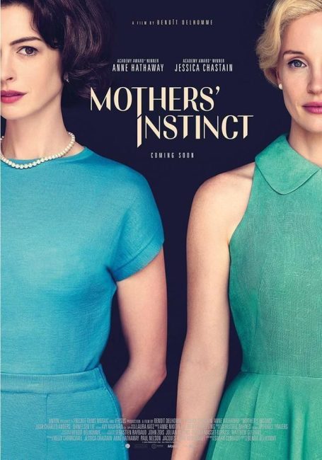 مشاهدة فيلم Mothers’ Instinct 2024 مترجم